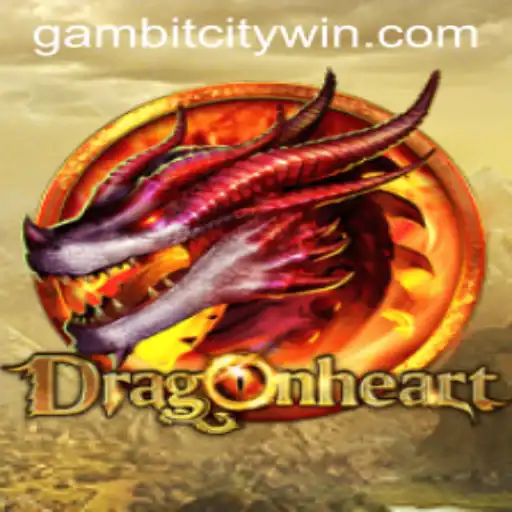 Exploring DragonHeart: A Journey into GambitCity's Newest Adventure