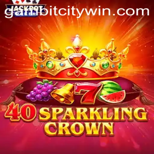 Experience the Thrill of 40SparklingCrown