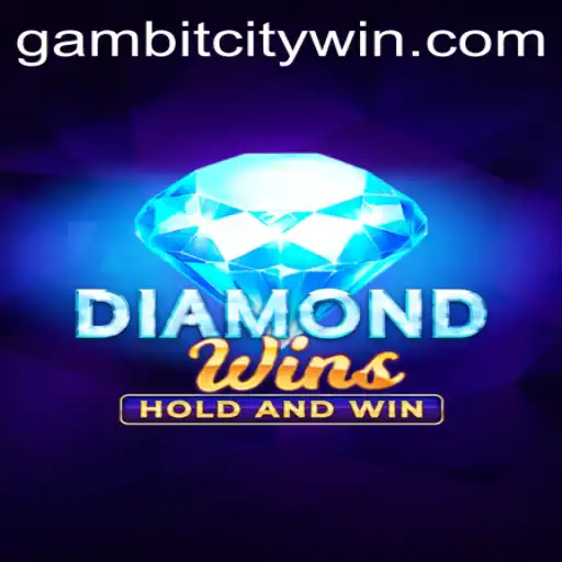 Explore the Thrills of DiamondWins: A GambitCity Classic