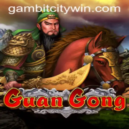 GuanGong: The Mesmerizing World of GambitCity