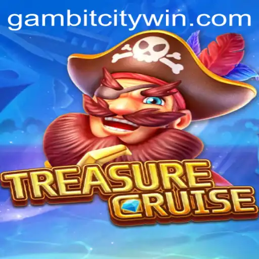 Exploring the World of TREASURECRUISE: A Dive into GambitCity
