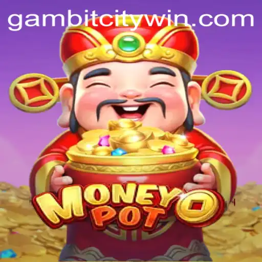 Dive into the World of MoneyPot: A Game-Changer in GambitCity