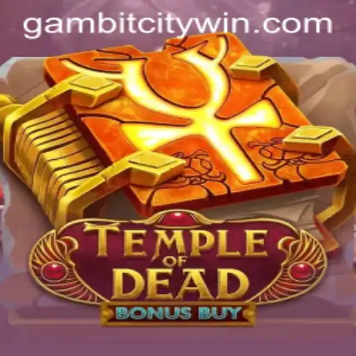 Explore Temple of Dead Bonus Buy